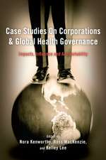 Case Studies on Corporations and Global Health Governance