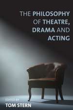 PHILOSOPHY OF THEATRE DRAMA AMP