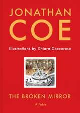 Coe, J: Broken Mirror