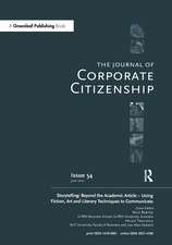 Storytelling: Beyond the Academic Article – Using Fiction, Art and Literary Techniques to Communicate: A special theme issue of The Journal of Corporate Citizenship (Issue 54)