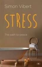 Stress – The Path To Peace