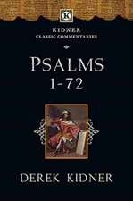 Kidner, D: Psalms 1-72
