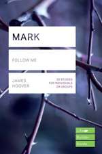 Mark (Lifebuilder Study Guides) – Follow me