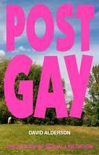 Sex, Needs, and Queer Culture: From Liberation to the Post-Gay