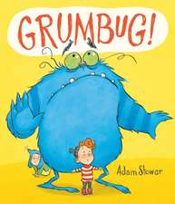 Stower, A: Grumbug
