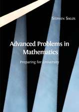 Advanced Problems in Mathematics: Preparing for University