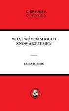 WHAT WOMEN SHOULD KNOW ABOUT MEN