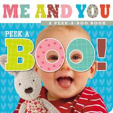 Peek-a-Boo Baby Me and You