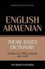 Theme-Based Dictionary British English-Armenian - 7000 Words: Geospatial Analysis with Python