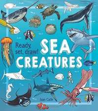 Ready, Set, Draw! Sea Creatures