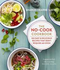 The No-Cook Cookbook