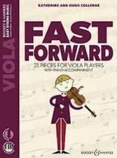 Fast Forward: 21 Pieces for Viola Players Viola Part Only with CD: 21 Pieces for Viola Players Viola Part Only with CD