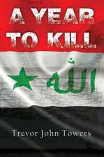 A Year to Kill