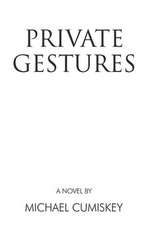 Private Gestures