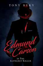 Edmund Carson Is The Alphabet Killer