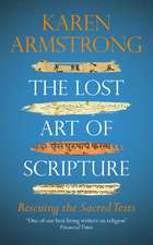 Armstrong, K: Lost Art of Scripture