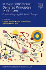 Research Handbook on General Principles in EU Law – Constructing Legal Orders in Europe