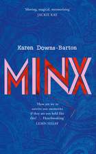 Downs-Barton, K: Minx