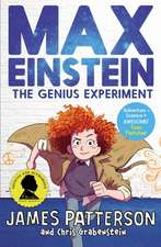 Patterson, J: Max Einstein: The Genius Experiment