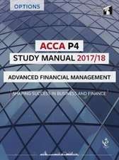 ACCA P4 Advanced Financial Management Study Manual