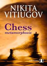 Chess Metamorphosis