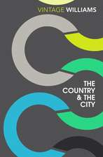 Williams, R: Country and the City