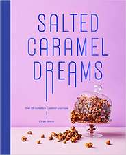 Timms, C: Salted Caramel Dreams