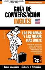 Guia de Conversacion Espanol-Ingles y Mini Diccionario de 250 Palabras