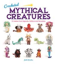 Crocheted Mythical Creatures