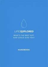 Life Explored Handbook