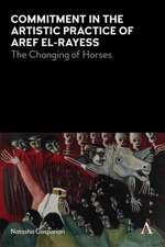 Commitment in the Artistic Practice of Aref el-Rayess