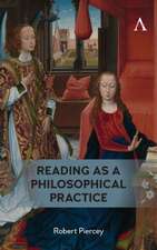 Reading as a Philosophical Practice