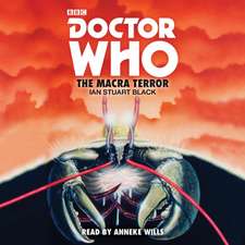 Black, I: Doctor Who: The Macra Terror