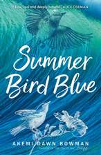 Bowman, A: Summer Bird Blue