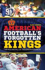 American Football's Forgotten Kings