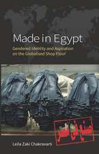 Made in Egypt: Gendered Identity and Aspiration on the Globalised Shop Floor