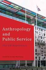 Anthropology and Public Service