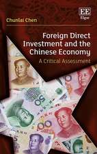 Foreign Direct Investment and the Chinese Econom – A Critical Assessment