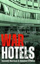 War Hotels