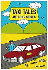 Taxi Tales and Other Stories