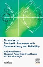 Simulation of Stochastic Processes with Given Accuracy and Reliability