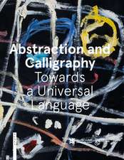 Abstraction and Calligraphy (English)