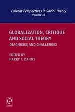 Globalization, Critique and Social Theory – Diagnoses and Challenges