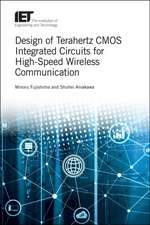 Design of Terahertz CMOS Integrated Circuits for High-Speed Wireless Communication