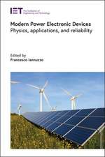 Modern Power Electronic Devices: Physics, Applications, and Reliability