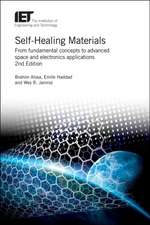 Self-Healing Materials: From Fundamental Concepts to Advanced Space and Electronics Applications