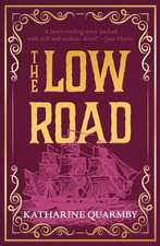 The Low Road