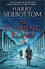 Sidebottom, H: Burning Road