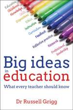 Big Ideas in Education