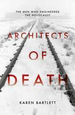 Architects of Death